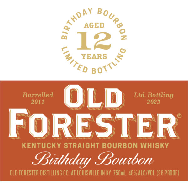 Buy Old Forester Birthday Bourbon 2023 Online Notable Distinction